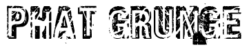 Phat Grunge Bold