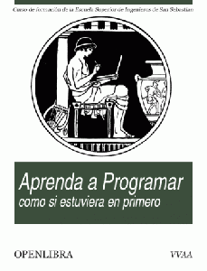 Aprenda a programar como si estuviera en primero
